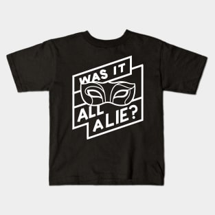 Was It All a Lie Kids T-Shirt